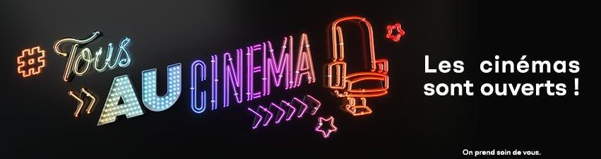 Réouverture de votre cinéma intercommunal Réouverture de votre cinéma intercommunal