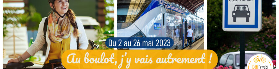 Défi Au boulot, j’y vais autrement ! Défi Au boulot, j’y vais autrement !